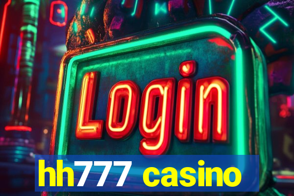 hh777 casino